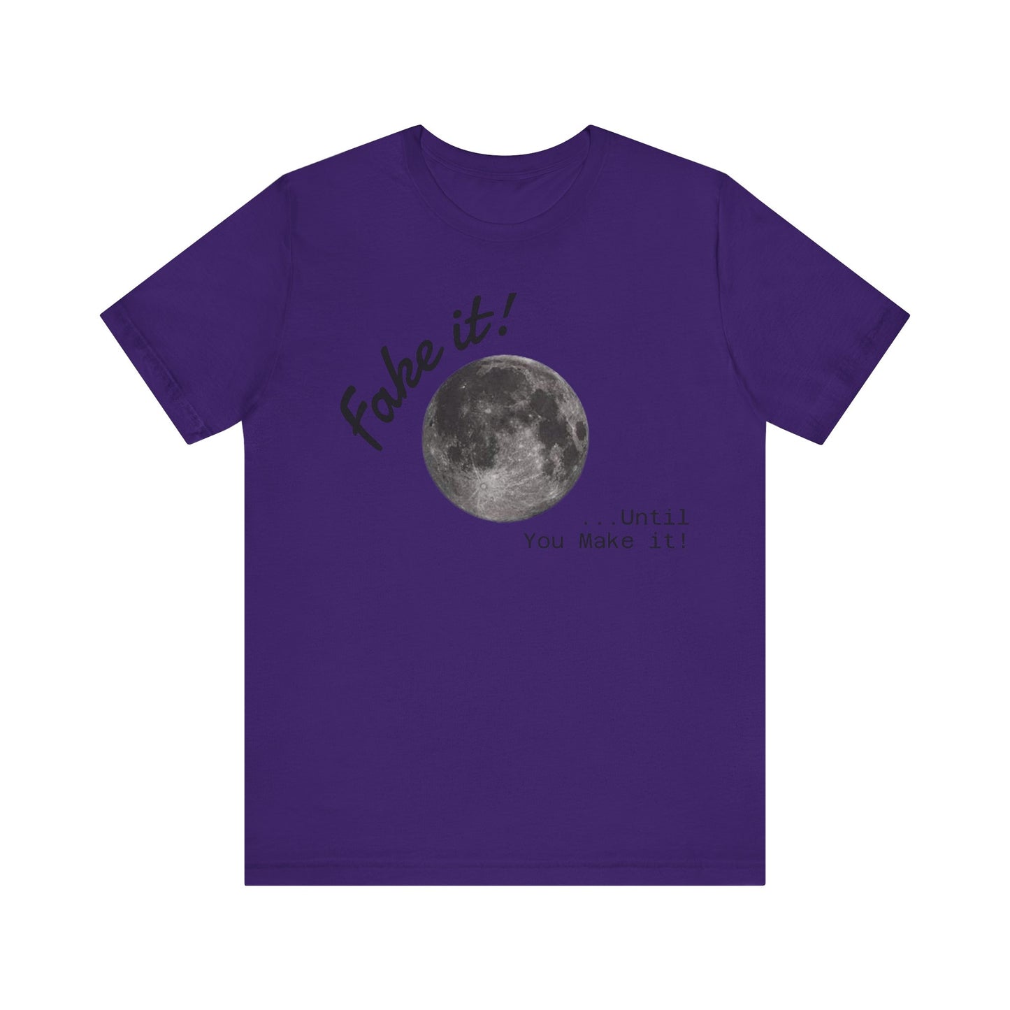 Maverick - Fake it ...until you make it Unisex Jersey Short Sleeve Tee