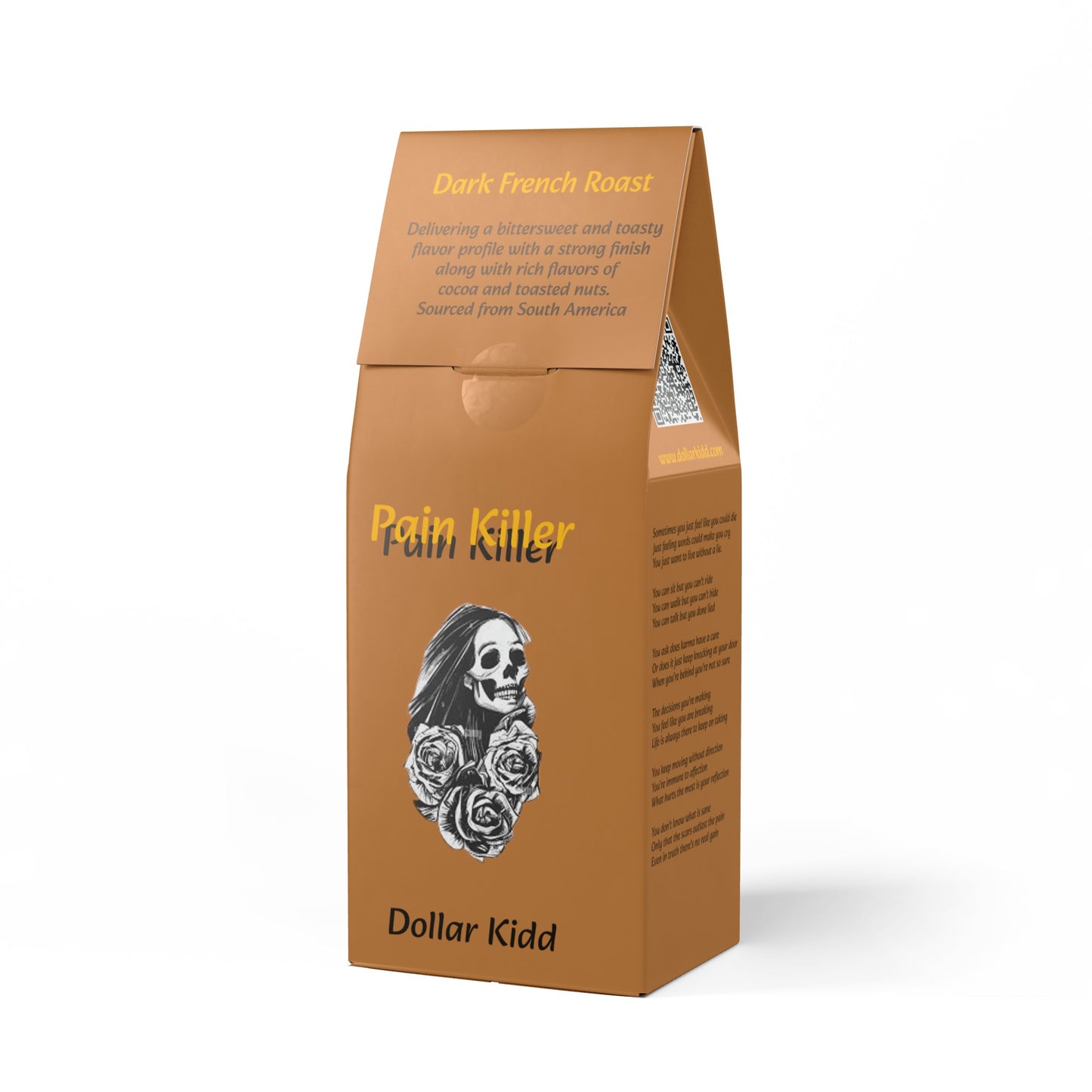 Dollar Kidd - Pain Killer - Bitterroot Coffee Blend (Dark French Roast)