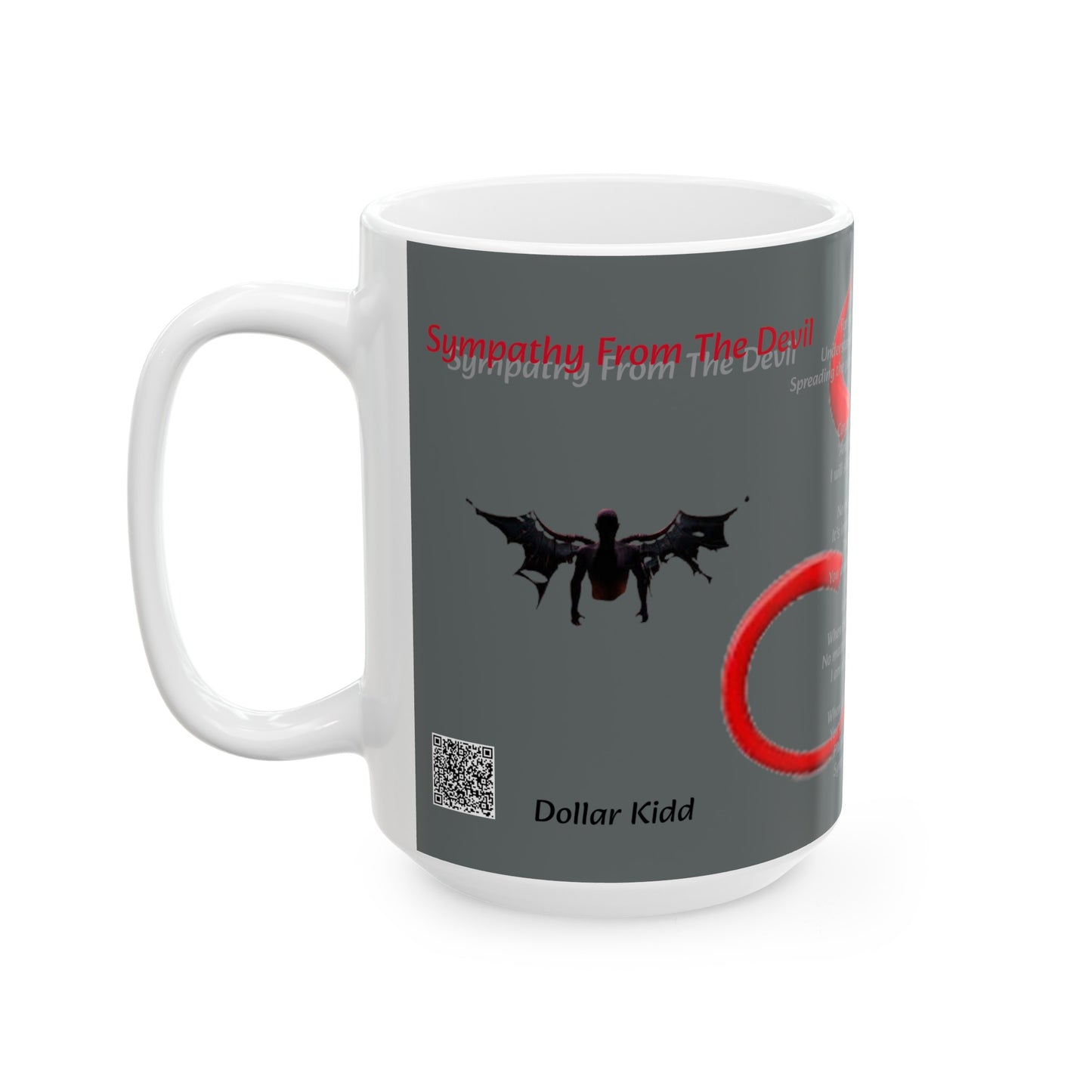 Dollar Kidd - Sympathy From The Devil (Dark GREY) - Ceramic Mug, (11oz, 15oz)