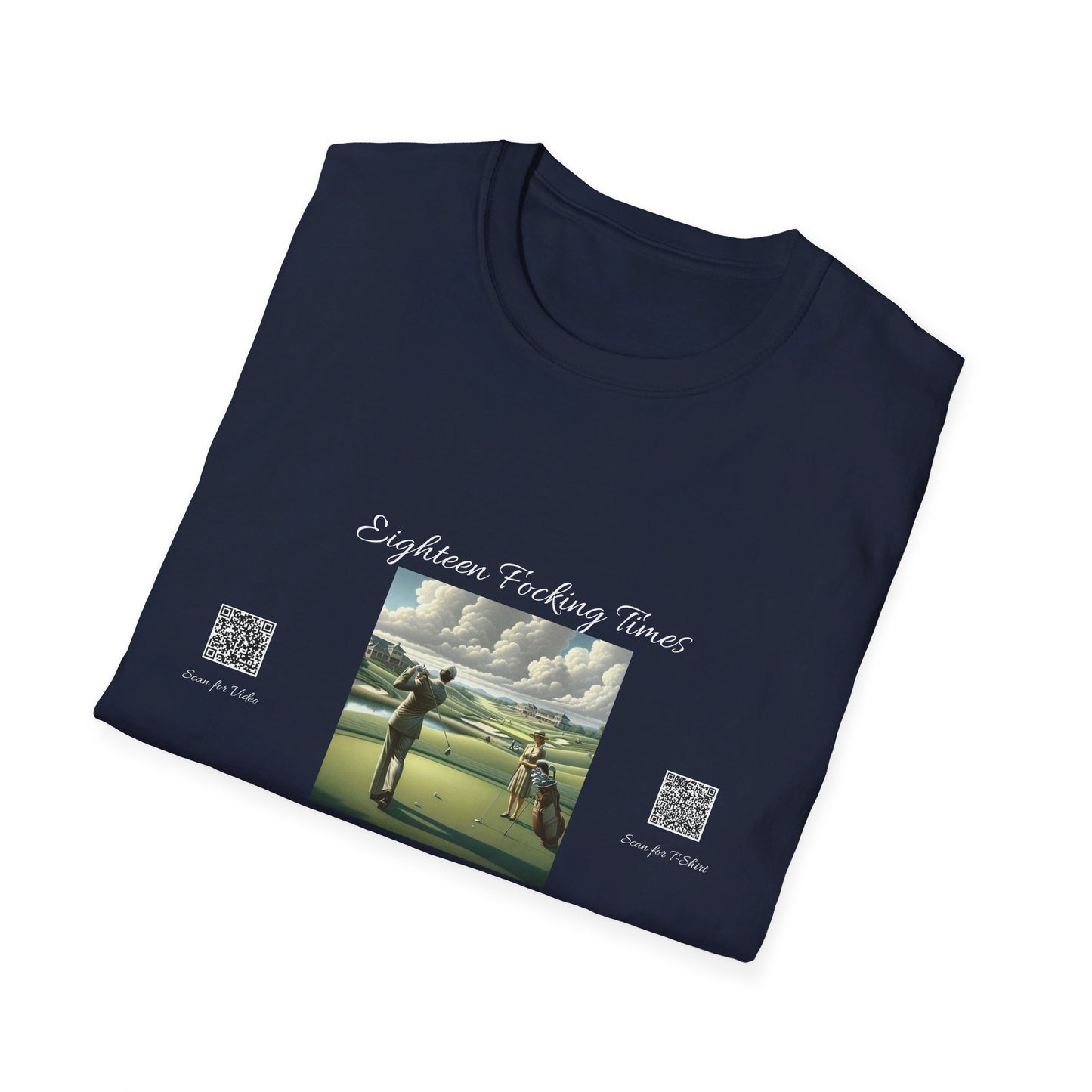 KO - Eighteen Focking Times - WF Unisex Softstyle T-Shirt