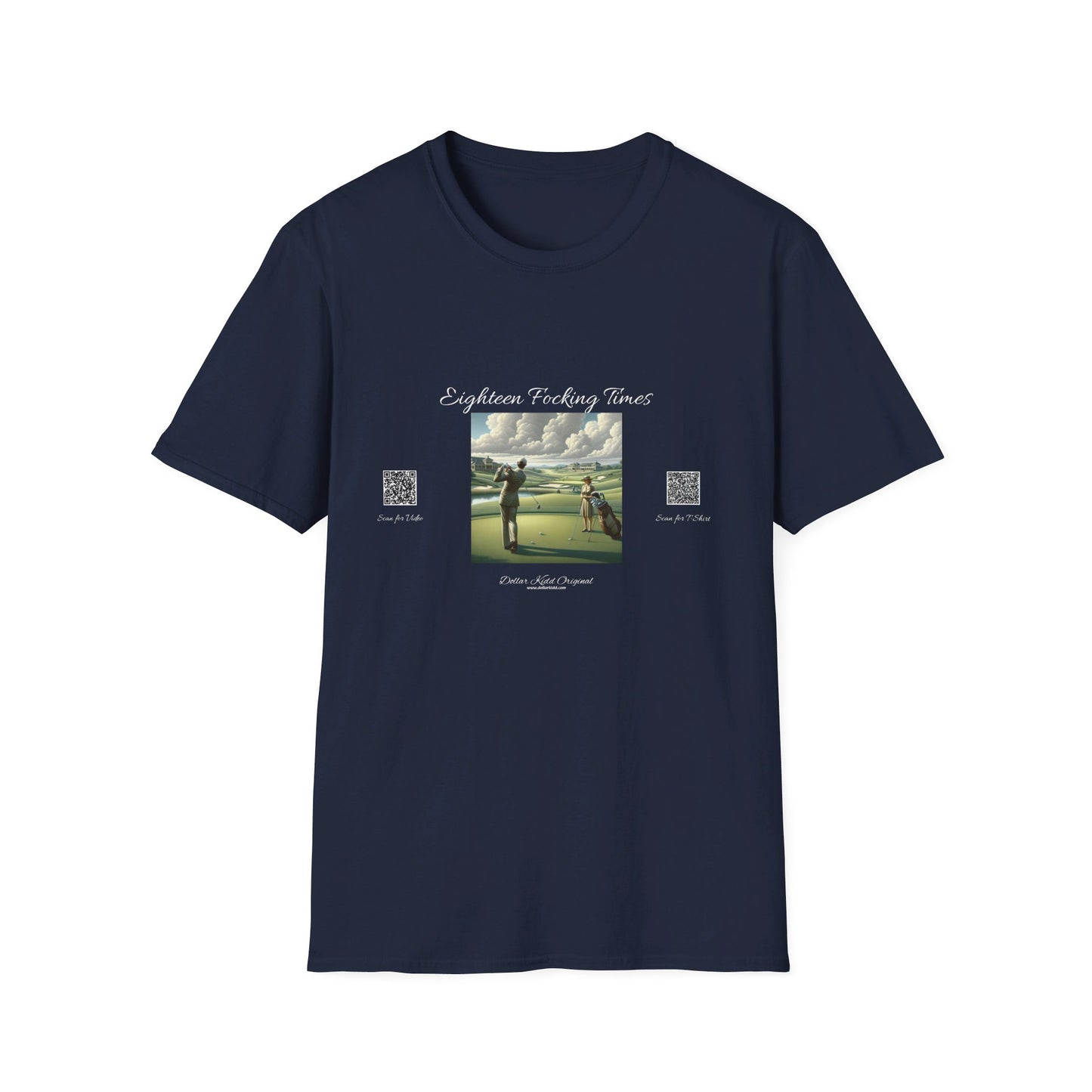 KO - Eighteen Focking Times - WF Unisex Softstyle T-Shirt