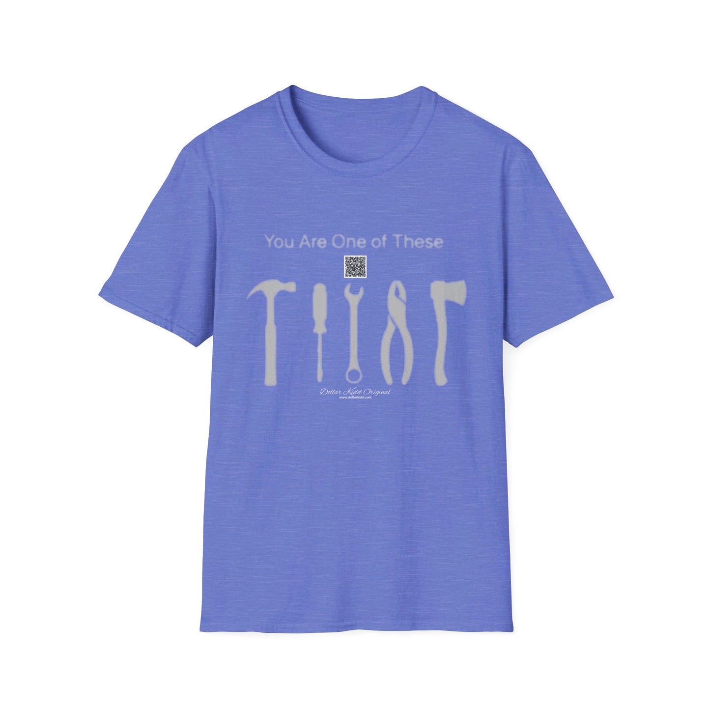 KO - You're a Tool - Unisex Softstyle T-Shirt