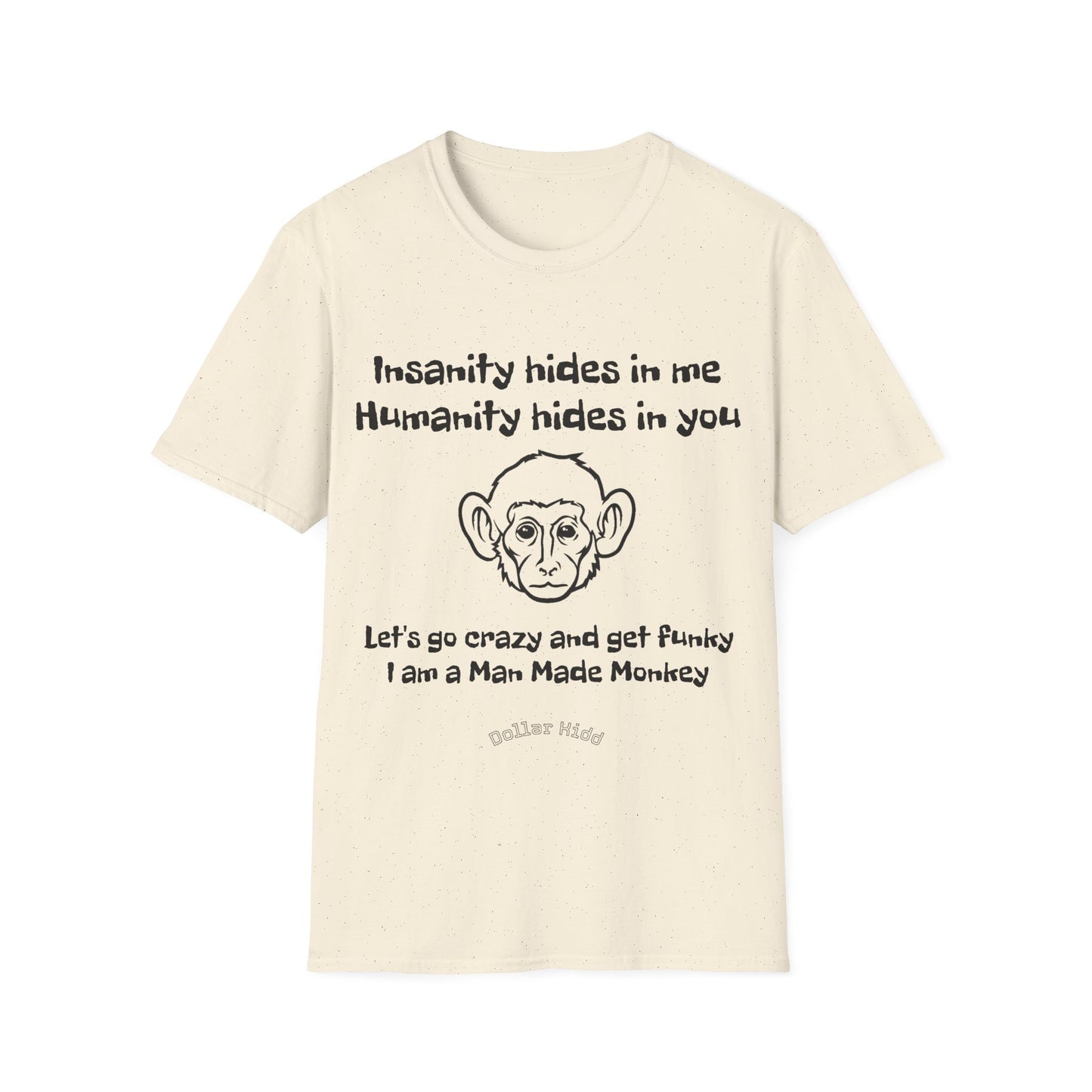 Dollar Kidd Man Made Monkey Unisex Softstyle T-Shirt