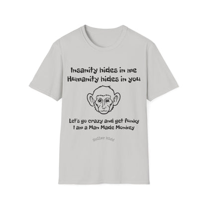 Dollar Kidd Man Made Monkey Unisex Softstyle T-Shirt