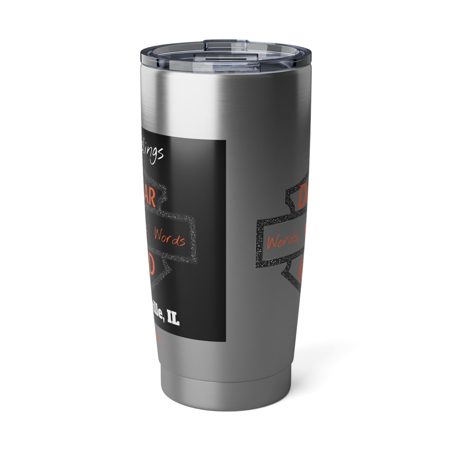 DK - SH - Words Words Words Vagabond 20oz Tumbler