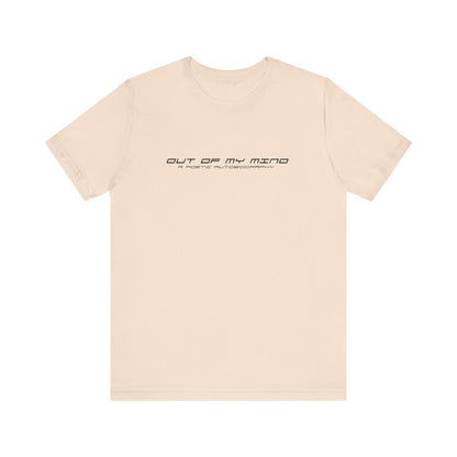 Dollar Kidd - Out Of My Mind - All Titles - Bk font Unisex Jersey Short Sleeve Tee