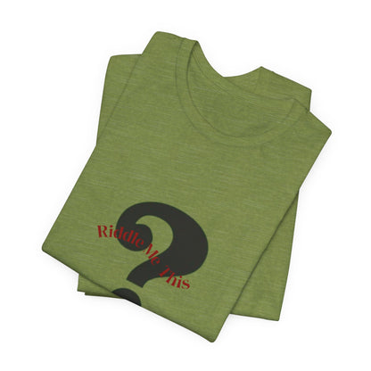 The Riddler Unisex Jersey Short Sleeve Tee