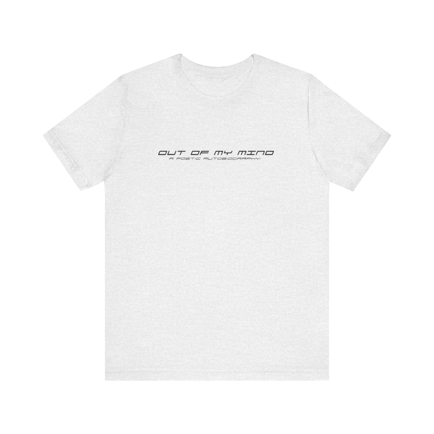 Dollar Kidd - Out Of My Mind - All Titles - Bk font Unisex Jersey Short Sleeve Tee