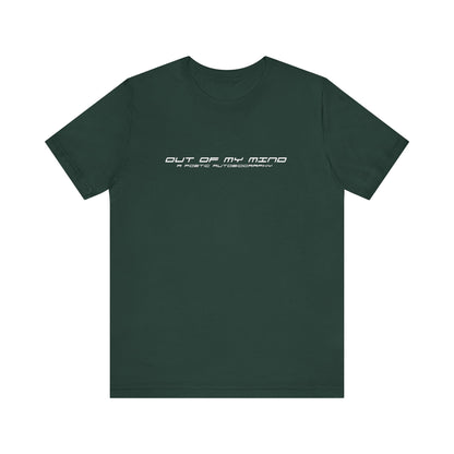 Dollar Kidd - Out Of My Mind - All Titles - Wh Font Unisex Jersey Short Sleeve Tee