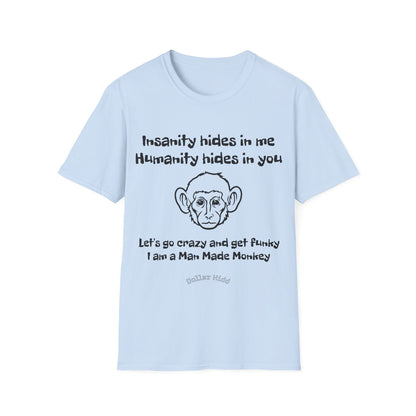 Dollar Kidd Man Made Monkey Unisex Softstyle T-Shirt